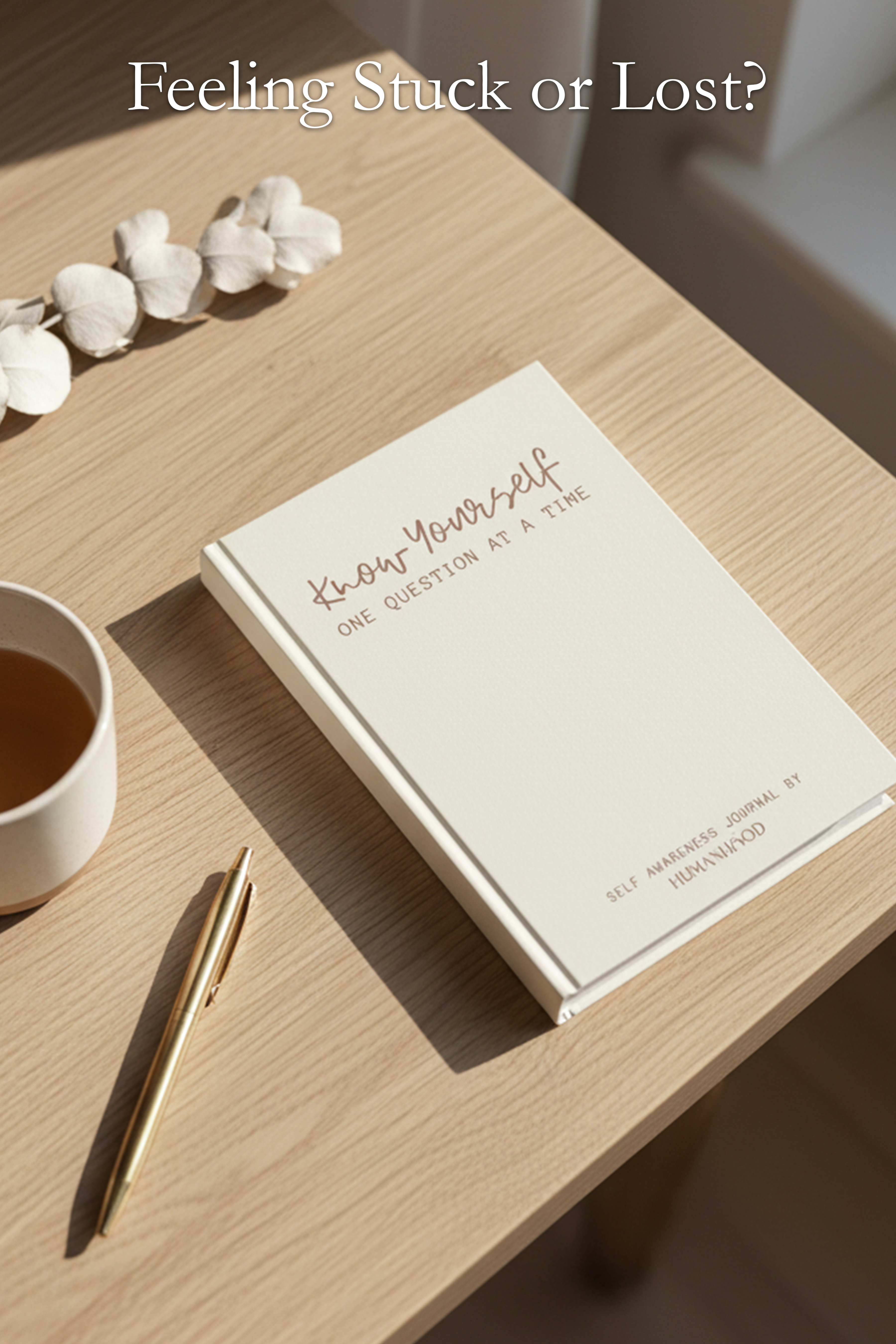 Know Yourself Better Journal