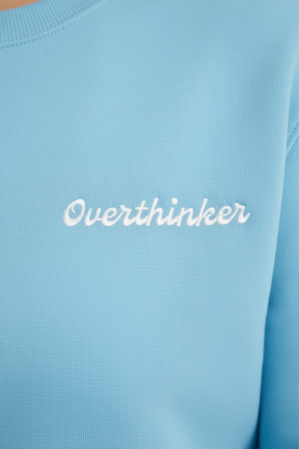 Overthinker Unisex Embriodered Sweatshirt