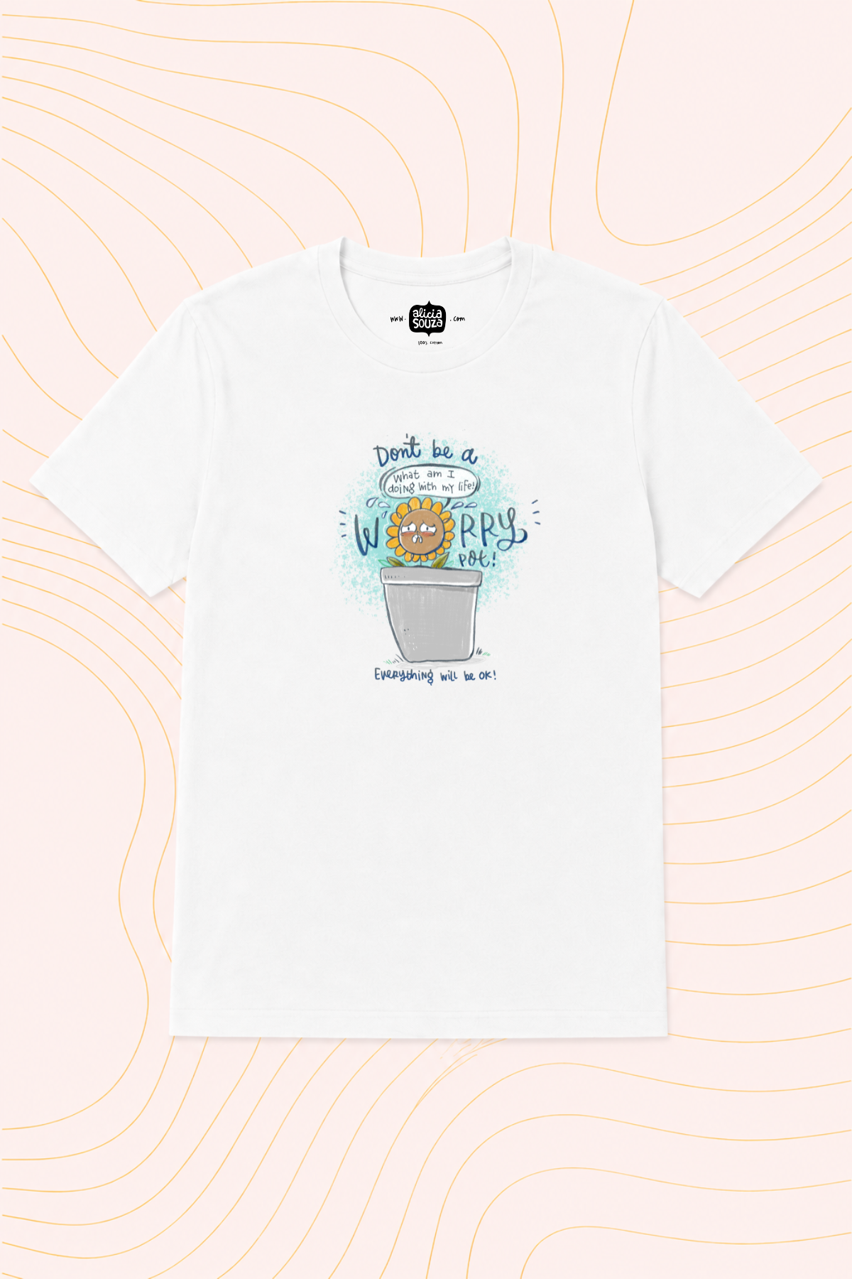 Don't Worry T-Shirt