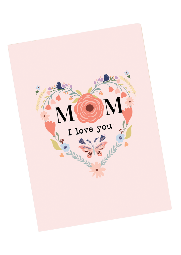 Mom I Love You Greeting Card