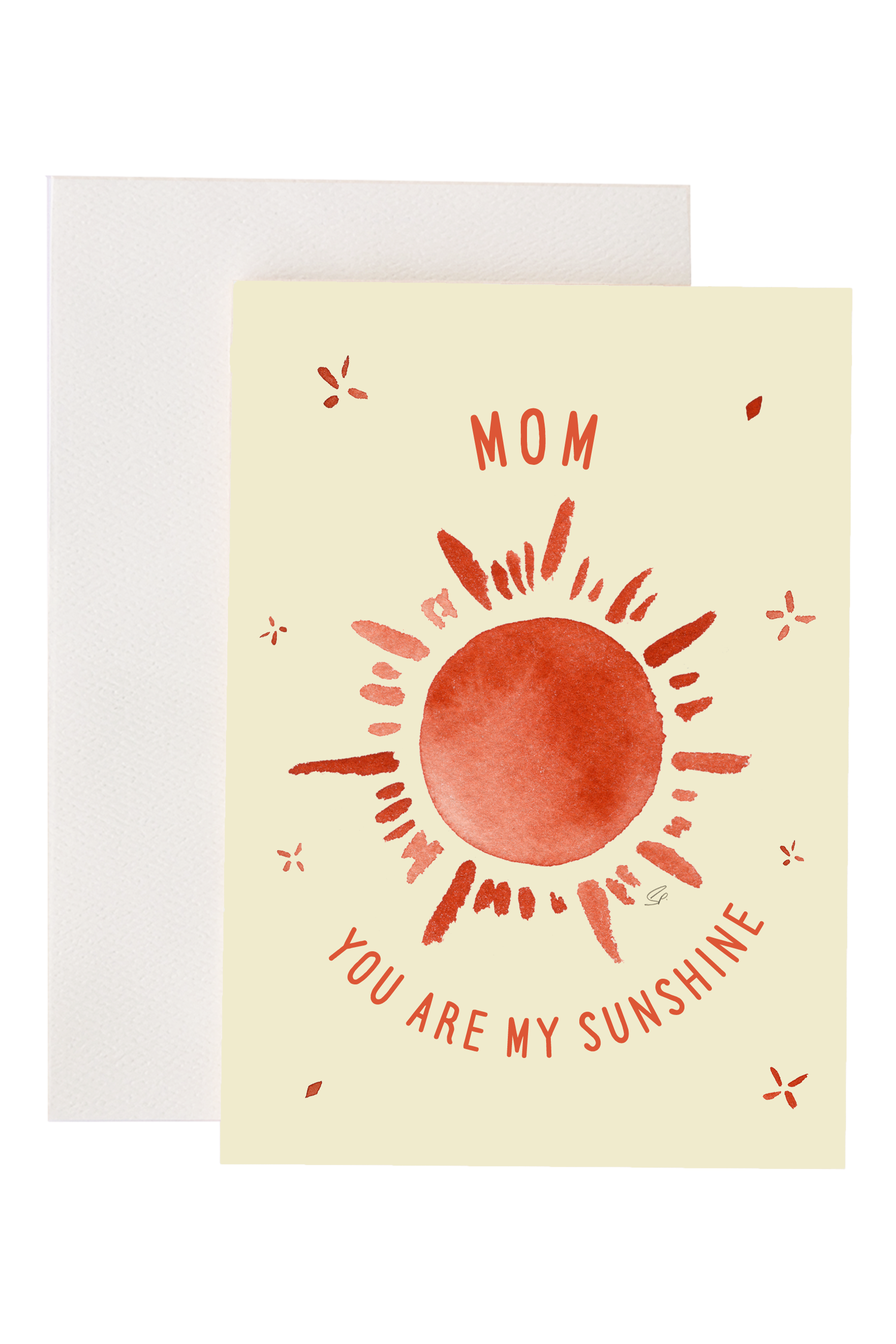 Mom You are My Sunshine Greeting Card