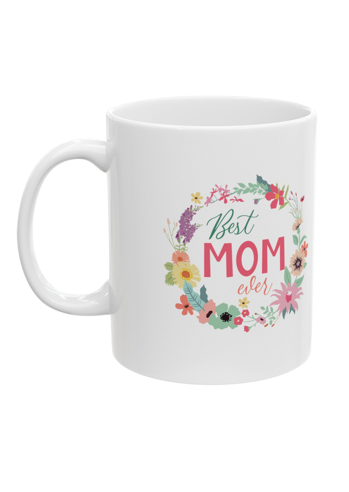 Personalised Best Mom Ever Mug