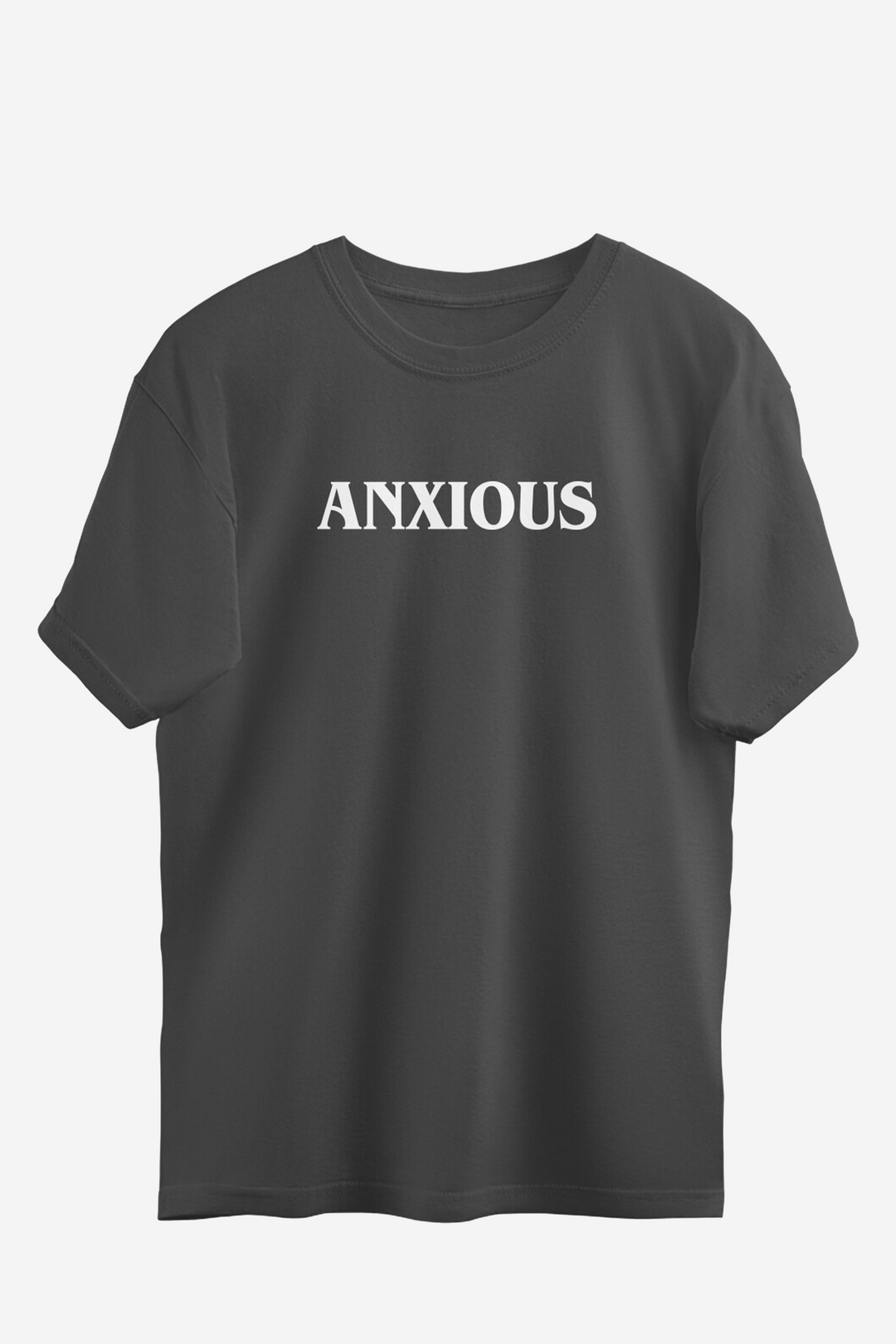Anxious Oversized T-shirt