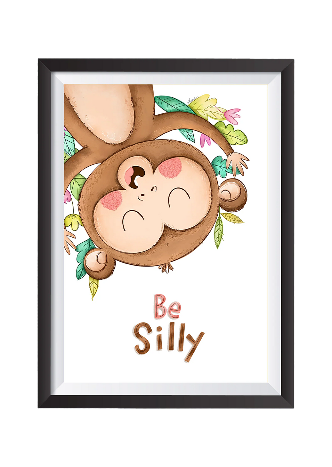 Be Silly Wall Art