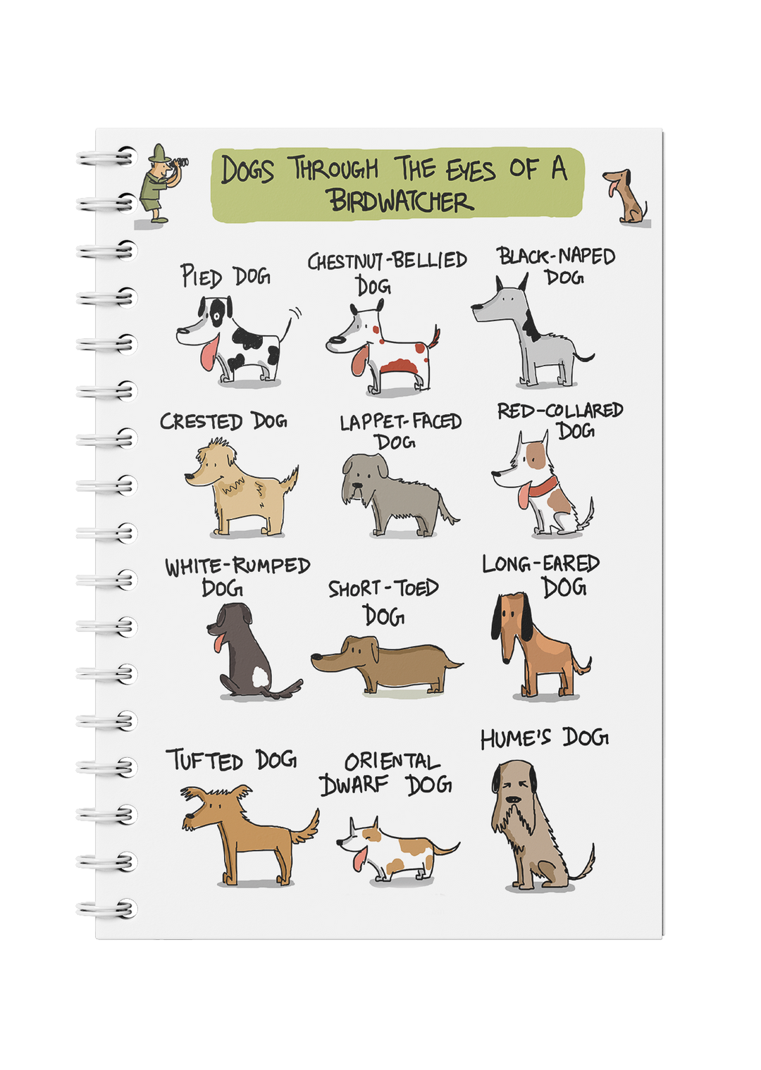 Dogs Through The Eyes of Birdwatchers Notebook