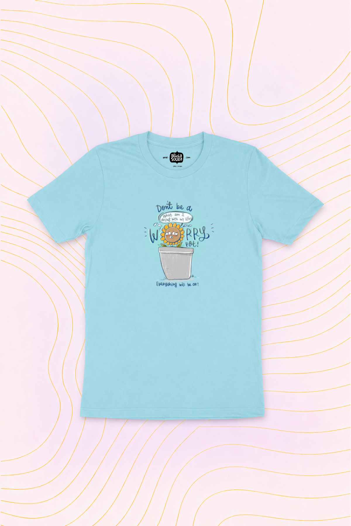 Don't Worry T-Shirt