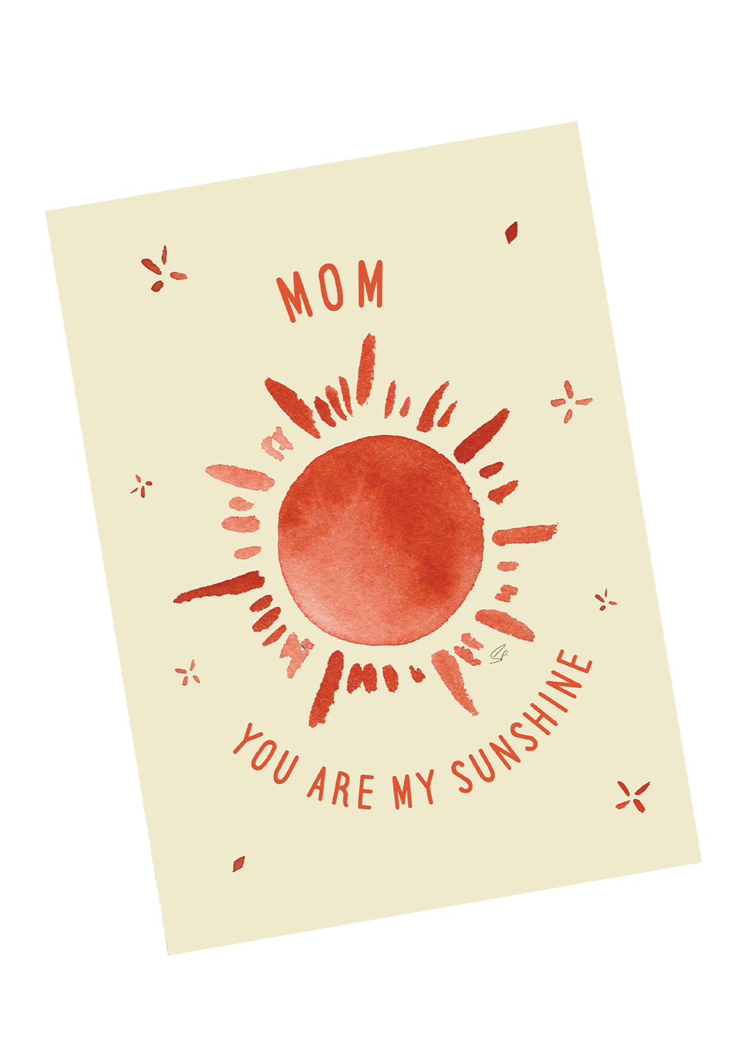 Mom You are My Sunshine Greeting Card