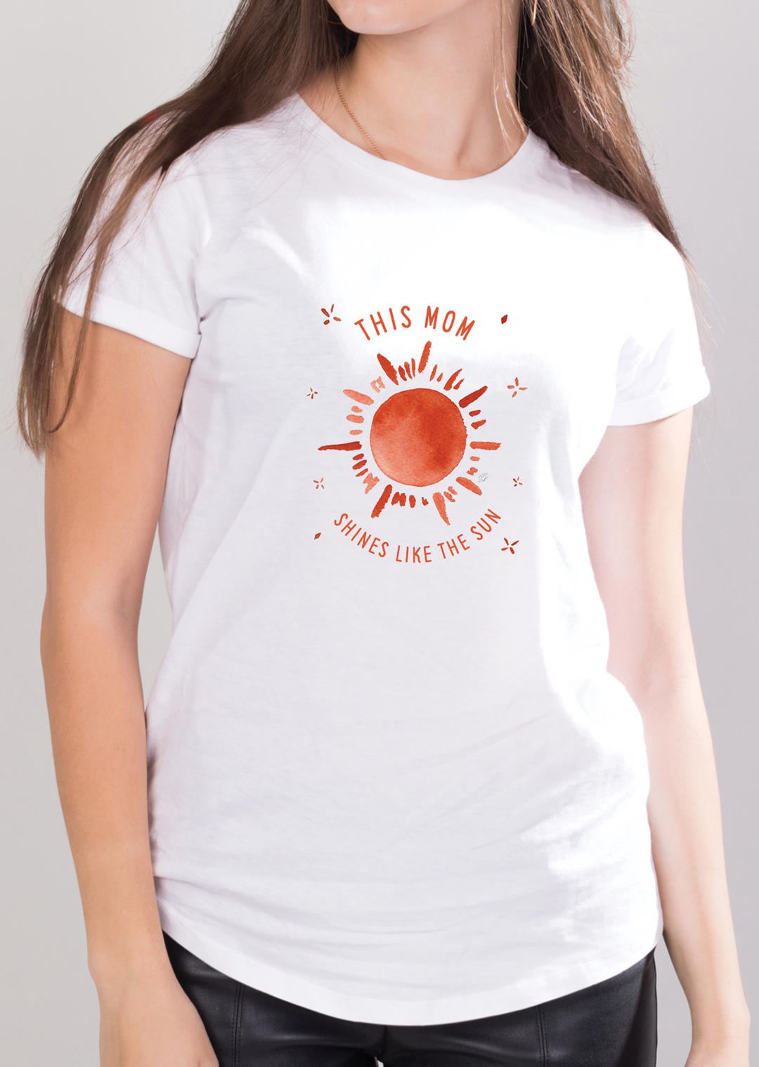 Mom Shine Likes A Sun T-shirt