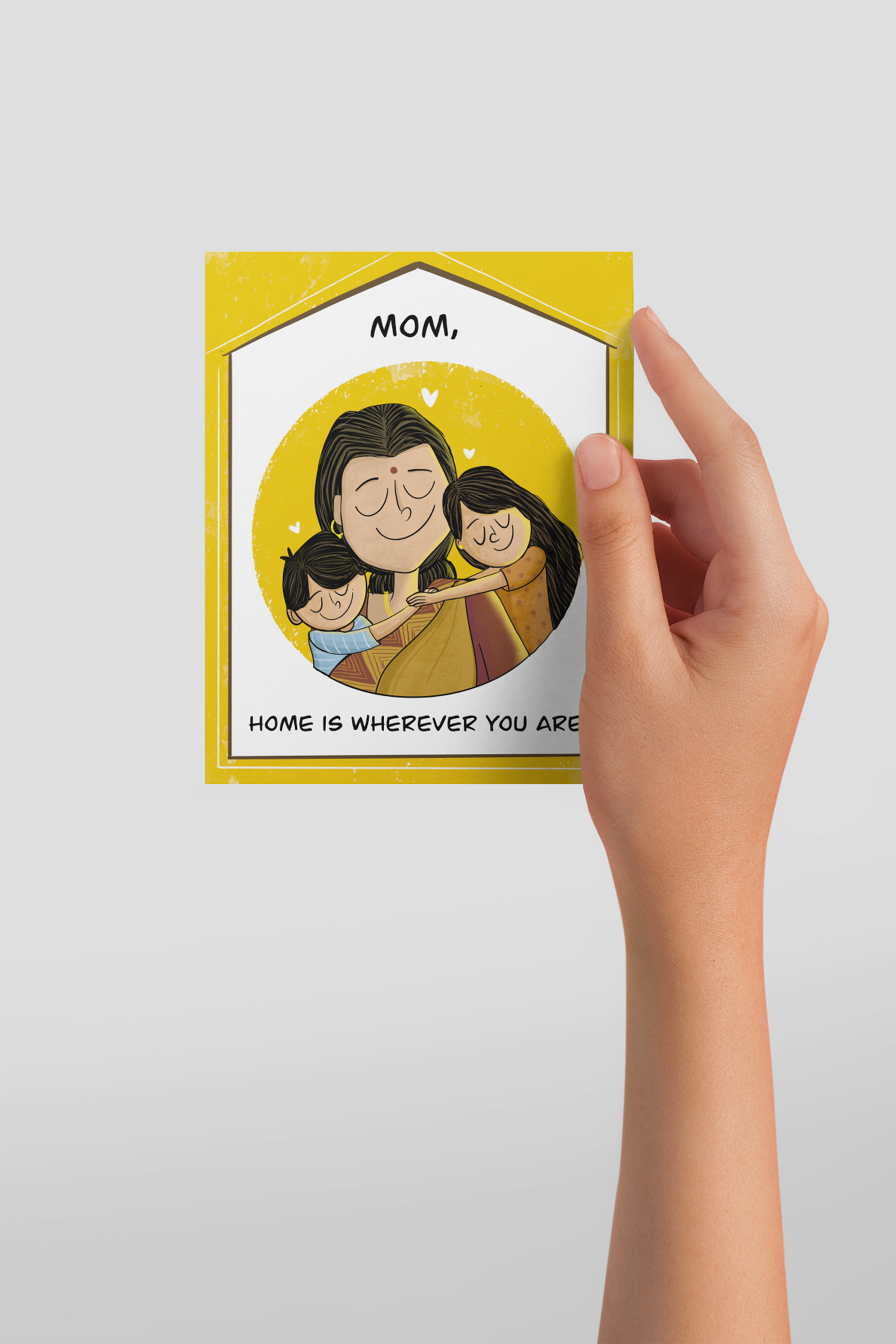 Mom Is Home Card